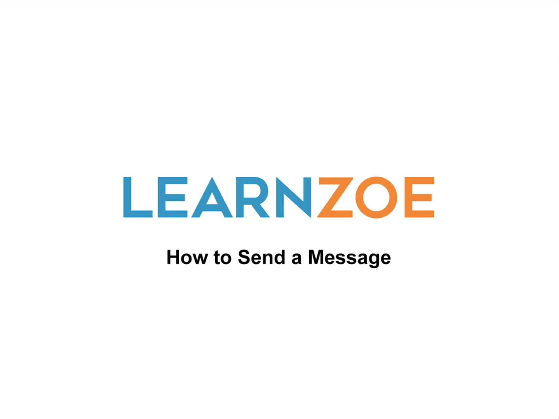 Send a Message Video Thumbnail