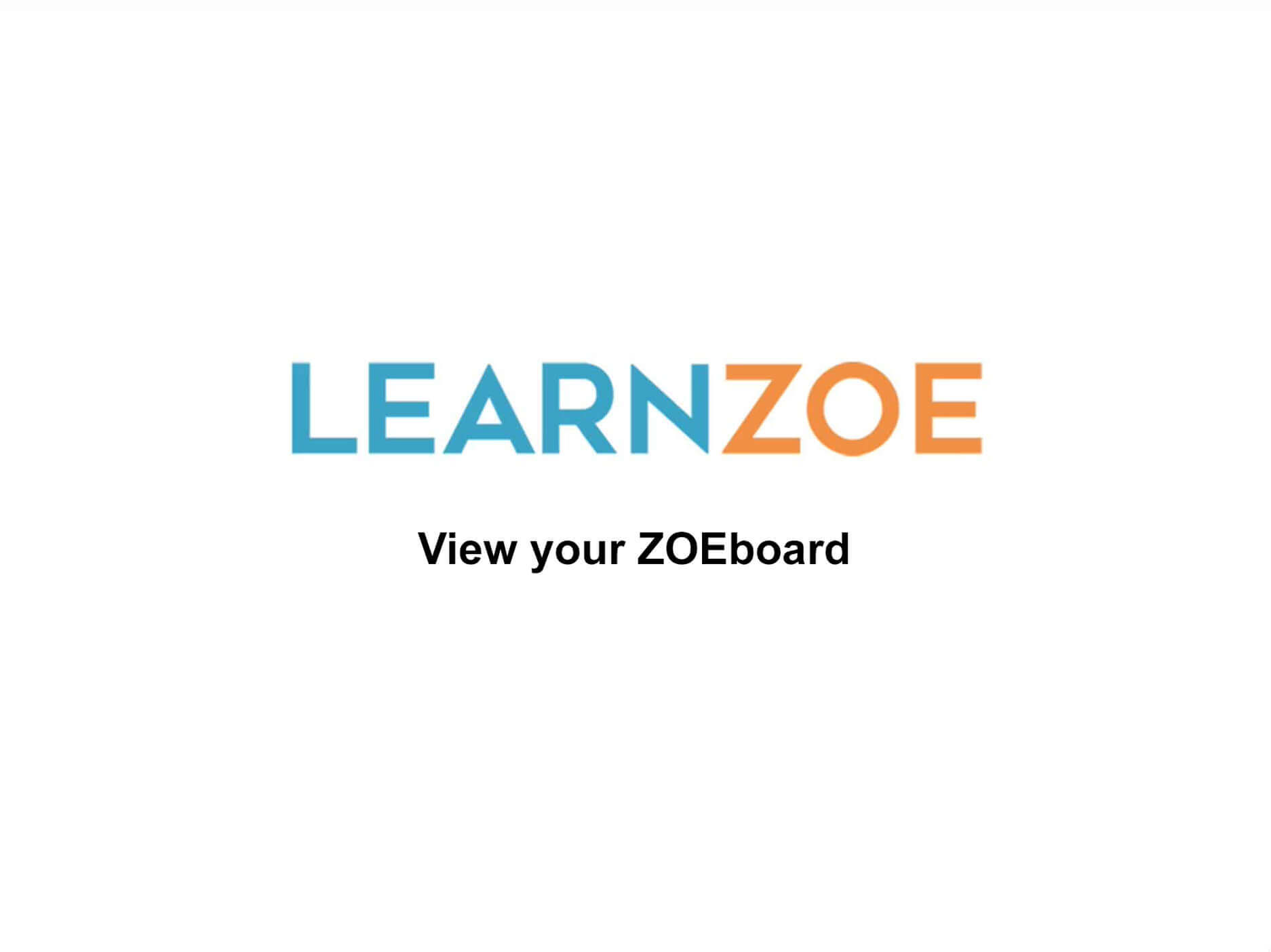 View Your ZOE Board Video Thumbnail